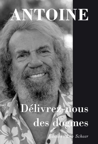 Délivrez-nous des dogmes : prélude aux Arts du lit