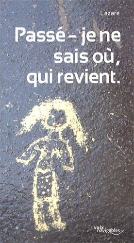 Passé-je ne sais où, qui revient