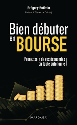 Bien débuter en Bourse : prenez soin de vos économies en toute autonomie