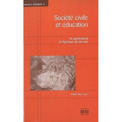 Société civile et éducation : le partenariat à l'épreuve du terrain