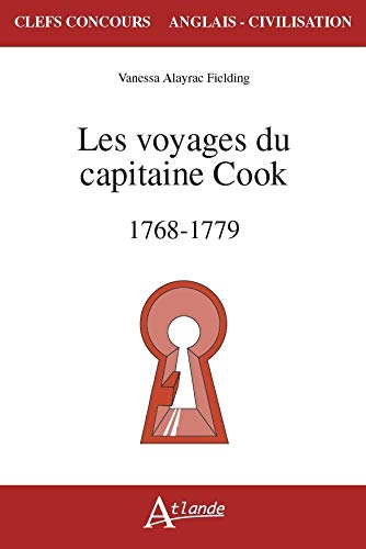 Les voyages du capitaine Cook : 1768-1779