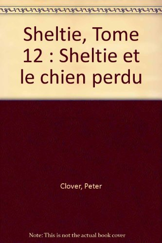 sheltie et le chien perdu