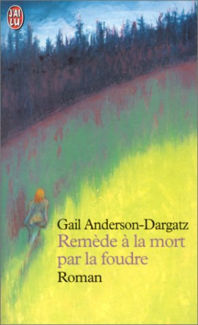Remède à la mort par la foudre