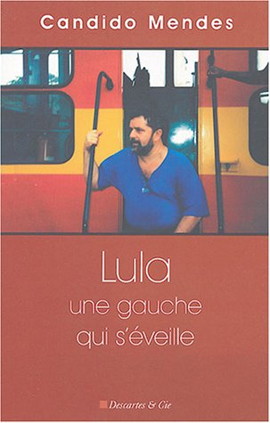 Lula : une gauche qui s'éveille