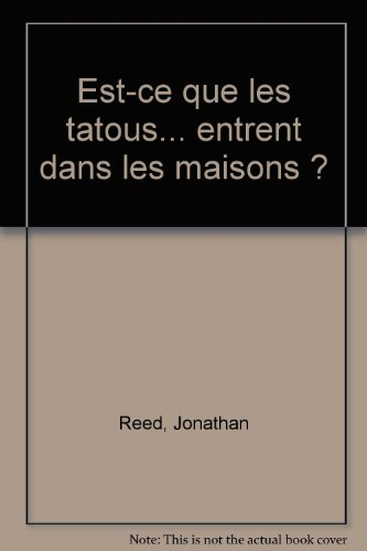 Est-ce que les tatous... entrent dans les maisons ?