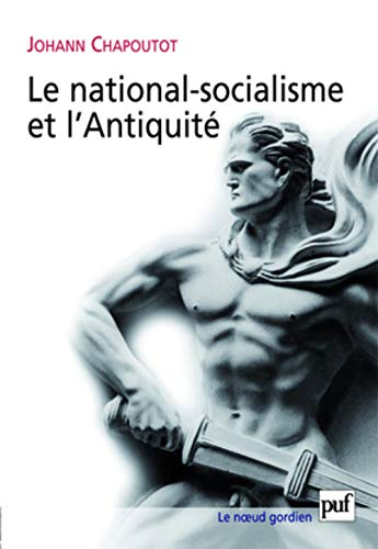 Le nazisme et l'Antiquité