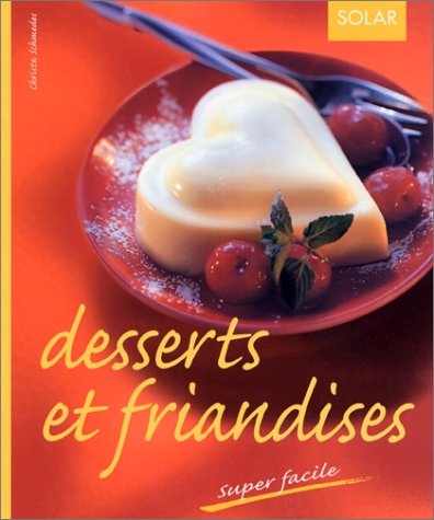 Desserts et friandises