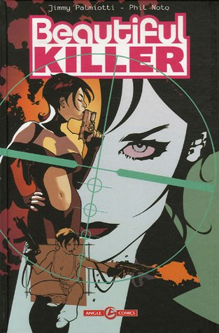 Beautiful killer : l'exécutrice magnifique