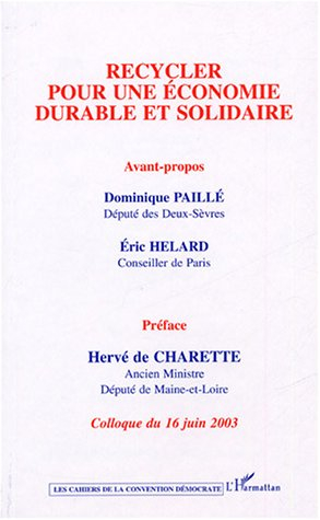Recycler pour une économie durable et solidaire : colloque du 16 juin 2003