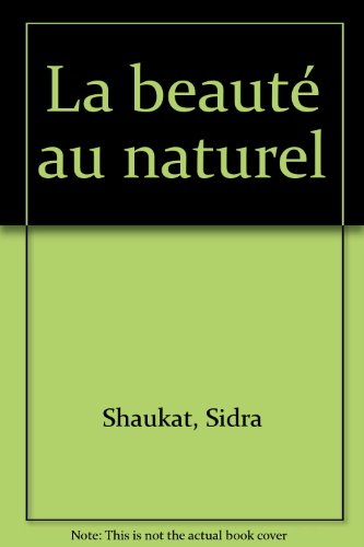 La beauté au naturel