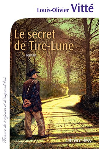 Le secret de Tire-Lune