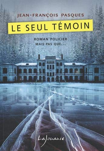 Le seul témoin