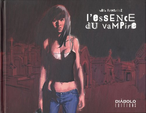 L'essence du vampire : côte sauvage
