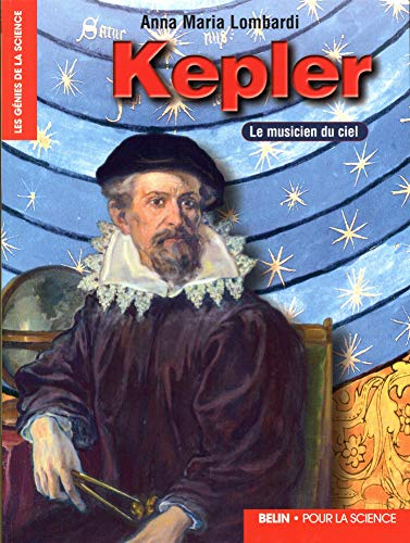 Kepler : le musicien du ciel