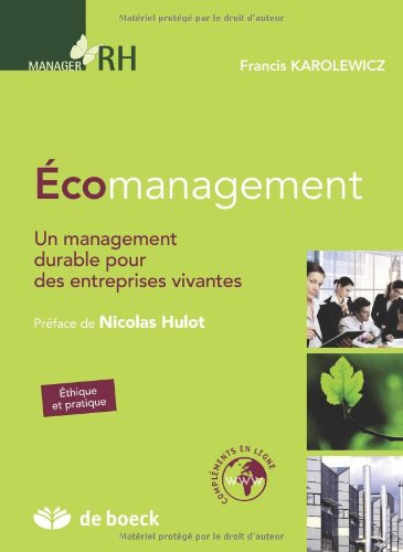 Ecomanagement : un management durable pour des entreprises vivantes