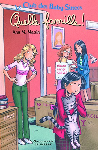 Le Club des baby-sitters. Vol. 5. Quelle famille !