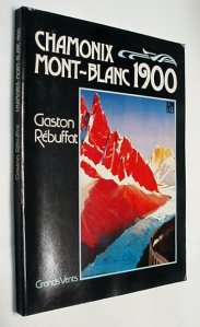 chamonix, mont-blanc 1900.