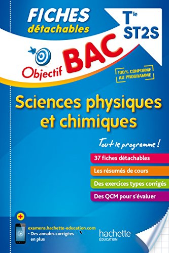 Sciences physiques et chimiques terminale ST2S : 37 fiches détachables