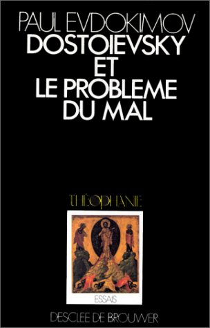 Dostoievski et le problème du mal