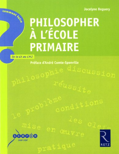 Philosopher à l'école primaire : de la GS au CM2