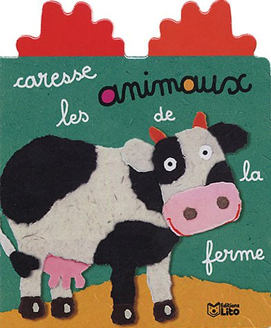 Caresse les animaux !. Caresse les animaux de la ferme