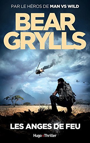 Will Jaeger. Vol. 2. Les anges de feu