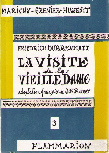 La visite de la vieille dame