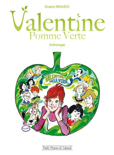 Valentine Pomme verte : anthologie