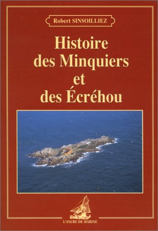 histoire des minquiers et des ecréhous