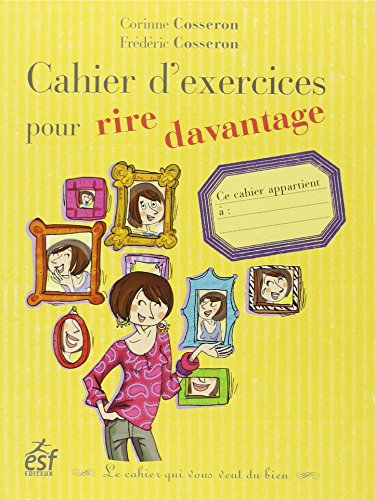Cahier d'exercices pour rire davantage