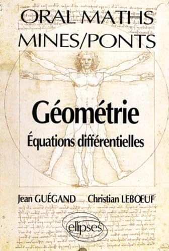 Géométrie : équations différentielles, oral maths, Mines, Ponts
