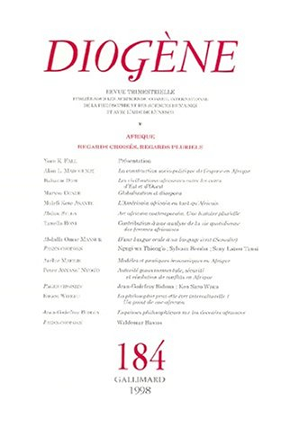 Diogène, n° 184. Afrique : regards croisés, regards pluriels