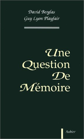 Une Question de mémoire