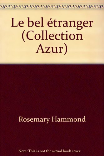le bel étranger (collection azur)