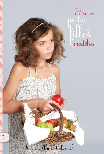 Les nouvelles petites filles modèles. Vol. 4. L'incendie
