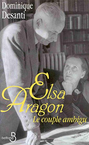 Elsa-Aragon : le couple ambigu