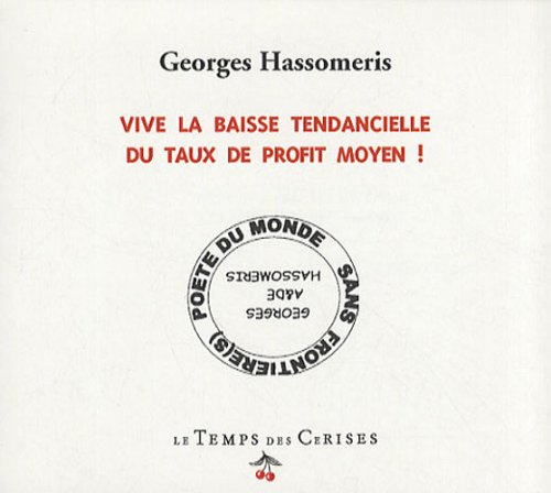 Vive la baisse tendancielle du taux de profit moyen !