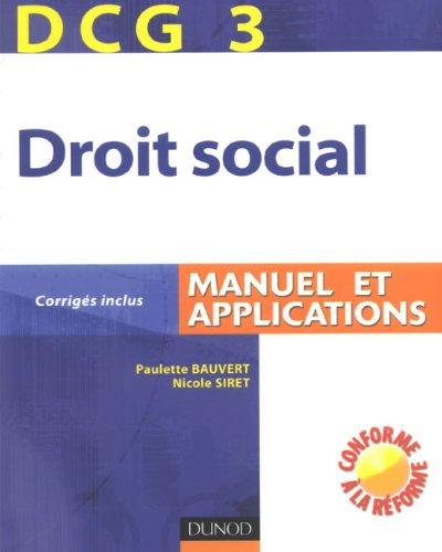 DCG 3, droit social : manuel et applications