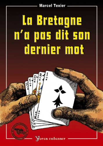 La Bretagne n'a pas dit son dernier mot