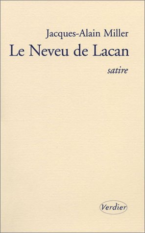 Le neveu de Lacan : satire