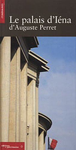 Le palais d'Iéna, Paris