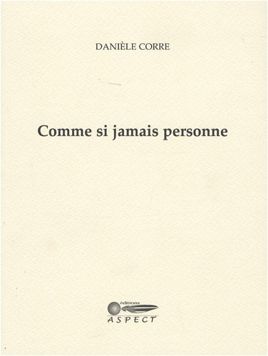 Comme si jamais personne