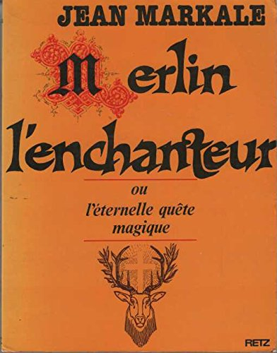 Merlin l'enchanteur