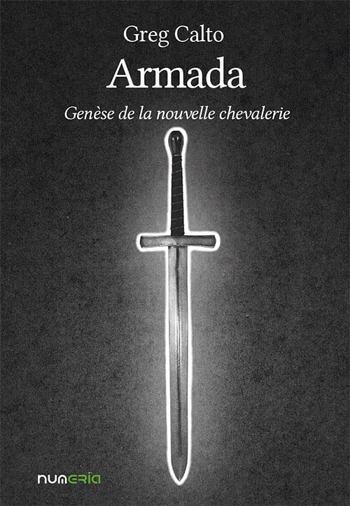 Armada : genèse de la nouvelle chevalerie