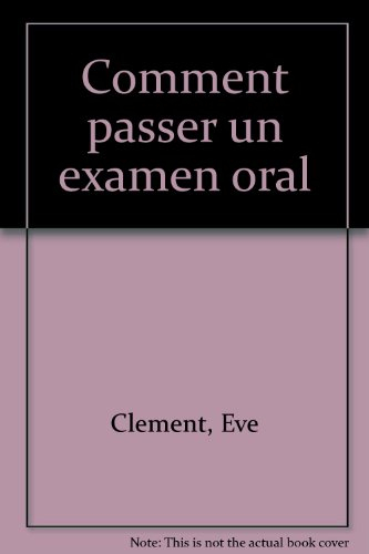 Comment passer un examen oral
