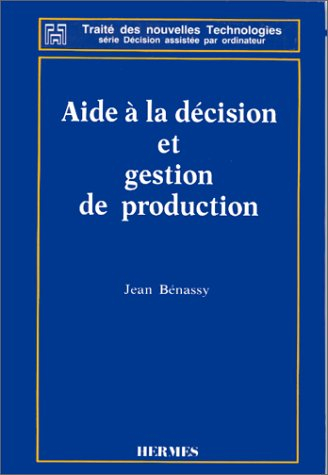 Aide à la décision et gestion de production