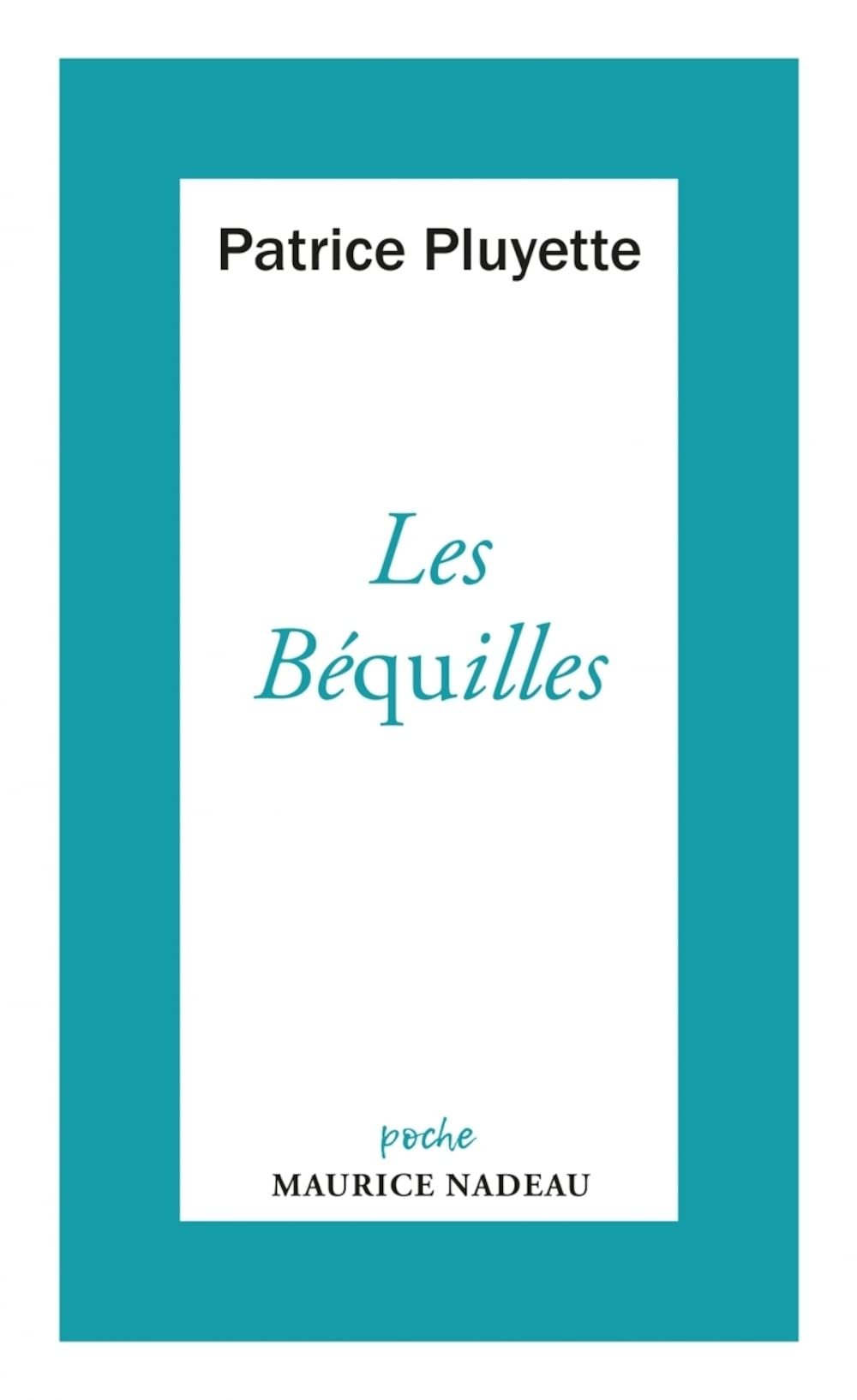 Les béquilles