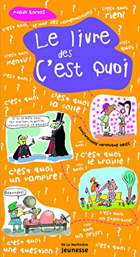 Le livre des c'est quoi