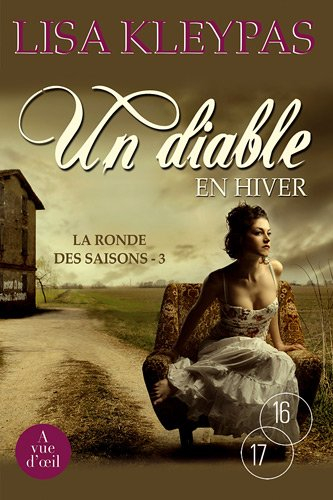 La ronde des saisons. Vol. 3. Un diable en hiver