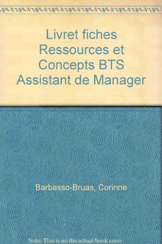 Livret fiches concepts, ressources : BTS assistant de manager